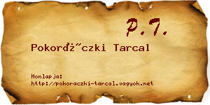 Pokoráczki Tarcal névjegykártya